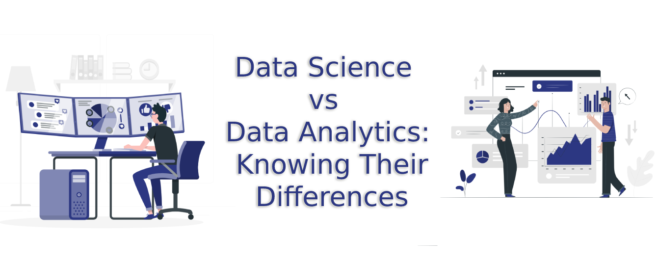 Data Science vs Data Analytics_ Knowing Their Differences